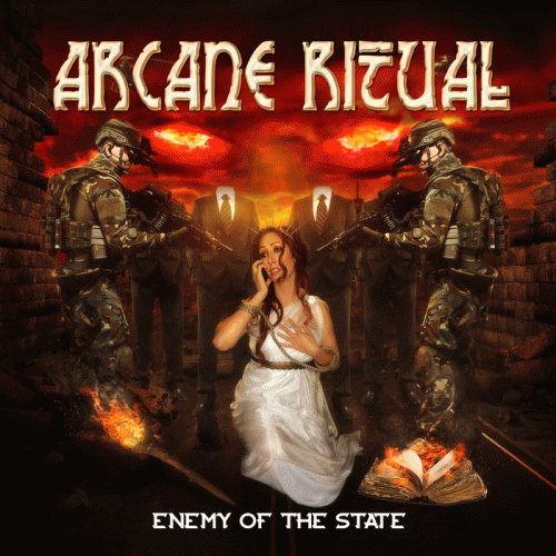 Arcane Ritual : Enemy of the State
